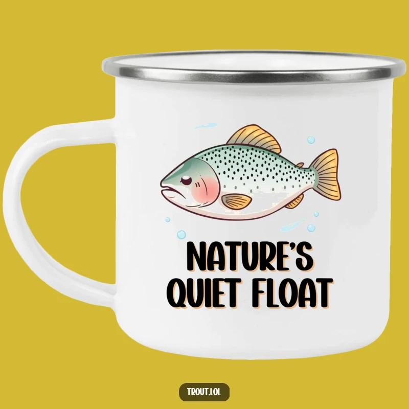 Funny Serene Trout Float Camping Mug - Peaceful Adventures & Funny Gift!