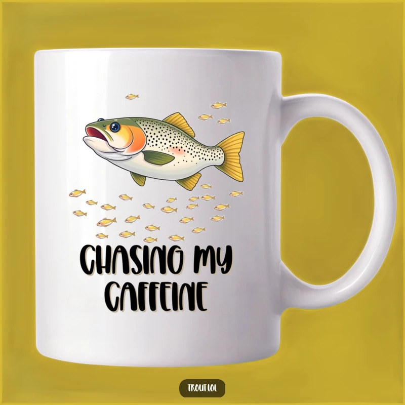 Funny Chasing Trout Mug: A Hilarious Aquatic Pursuit Gift for Fish Enthusiasts