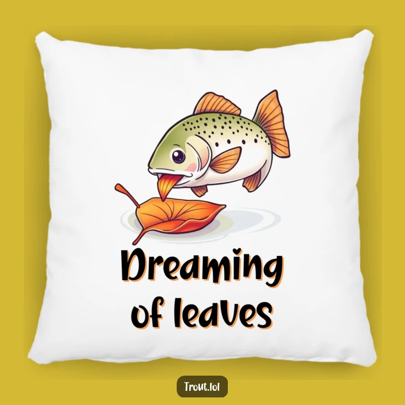 Funny Trout Leaf Pillow: Cozy Comfort with Natural Charm!