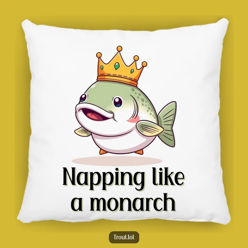 Funny Regal Trout Crown Pillow - Cozy King Decor Gift