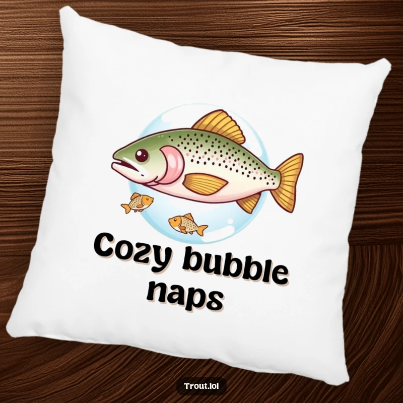 Funny pillow design of a trout sharing a tiny bubble with a smaller fish, a humorous and cozy addition to any seating area.