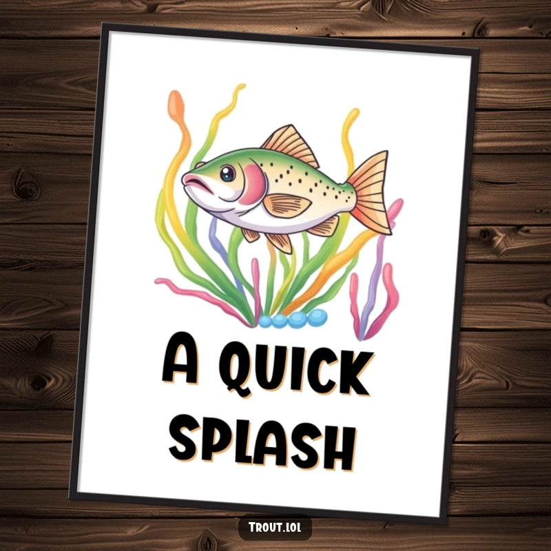 Funny digital art print of a trout darting through colorful seaweed, perfect for adding vibrant and energetic aquatic decor.