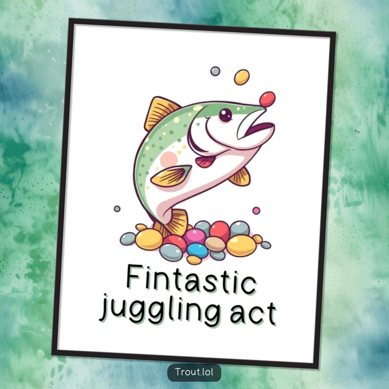 Funny digital art print of a trout juggling colorful pebbles with its fins, highlighting its impressive dexterity and entertaining personality.