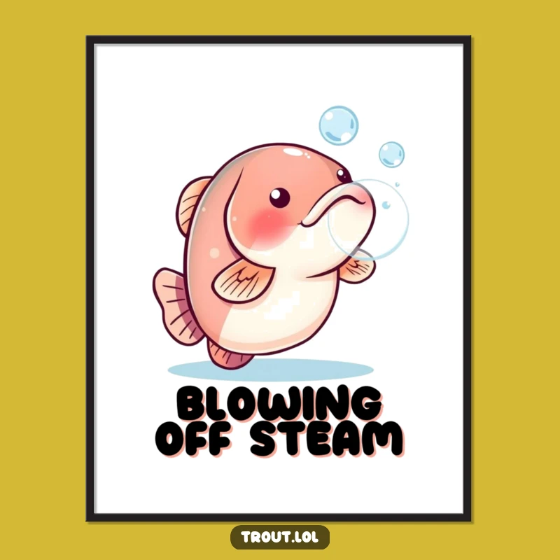 Funny Trout Bubble Poster - Playful Wall Art Gift