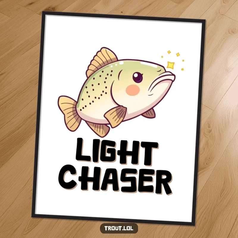 Funny Kawaii Trout Poster depicting a playful fish chasing a shimmering light, a humorous and uplifting art piece.