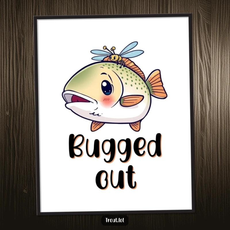 Funny Surprised Kawaii Trout Poster showing a shocked fish reacting to a dragonfly, whimsical wall art.