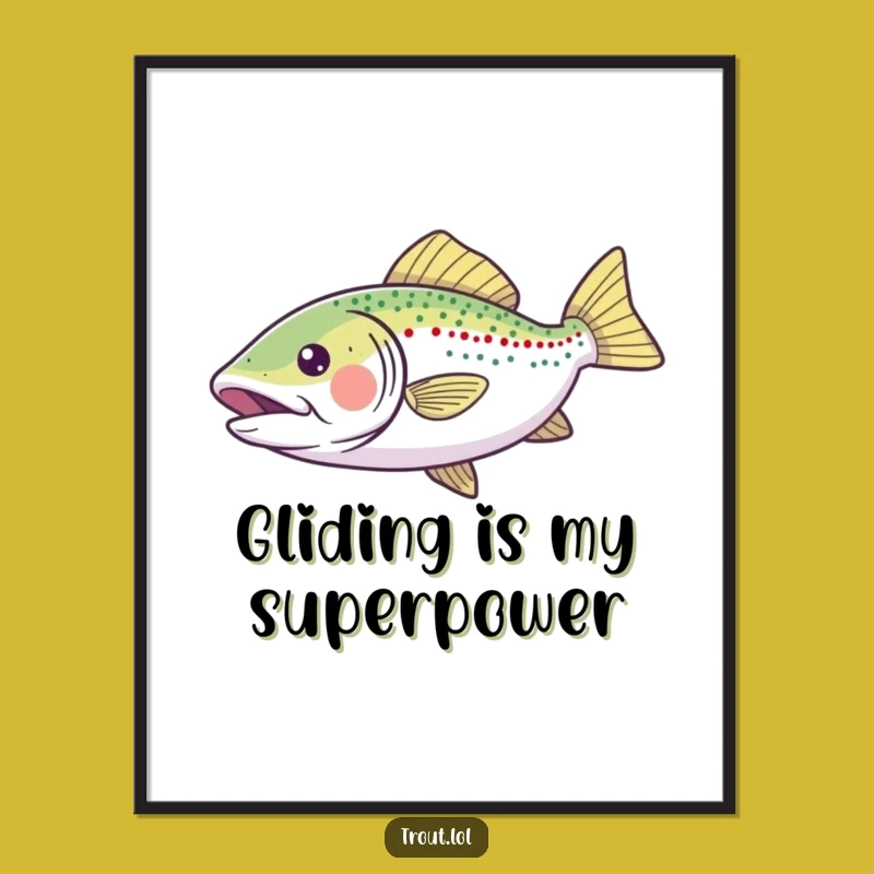 Funny Gliding Trout Poster: Brighten Your Wall with this Joyful Fish Art, Ideal Funny Gift