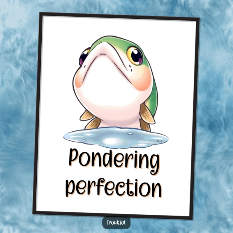 Funny poster art of a trout with large, wide, curious eyes looking intently towards the water's surface, unique decor.