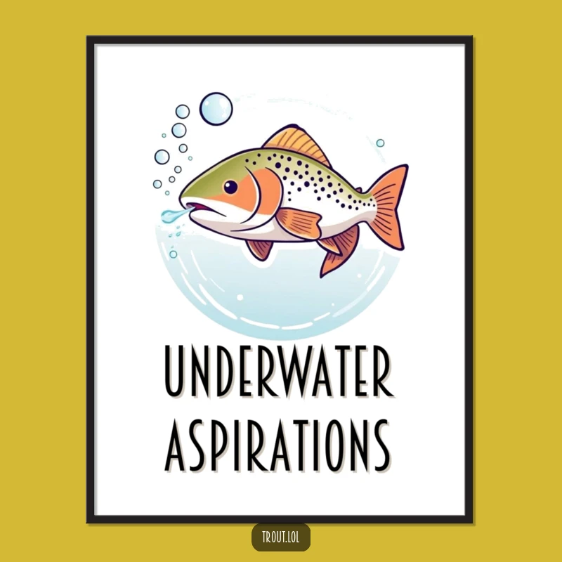 Funny Trout Bubbles Poster: Underwater Fish Blowing Rings - Whimsical Decor