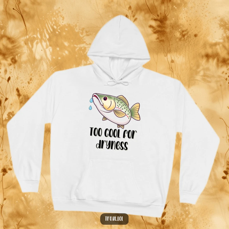 Funny hoodie showing a trout with a satisfied expression catching a single water droplet on the tip of its nose.
