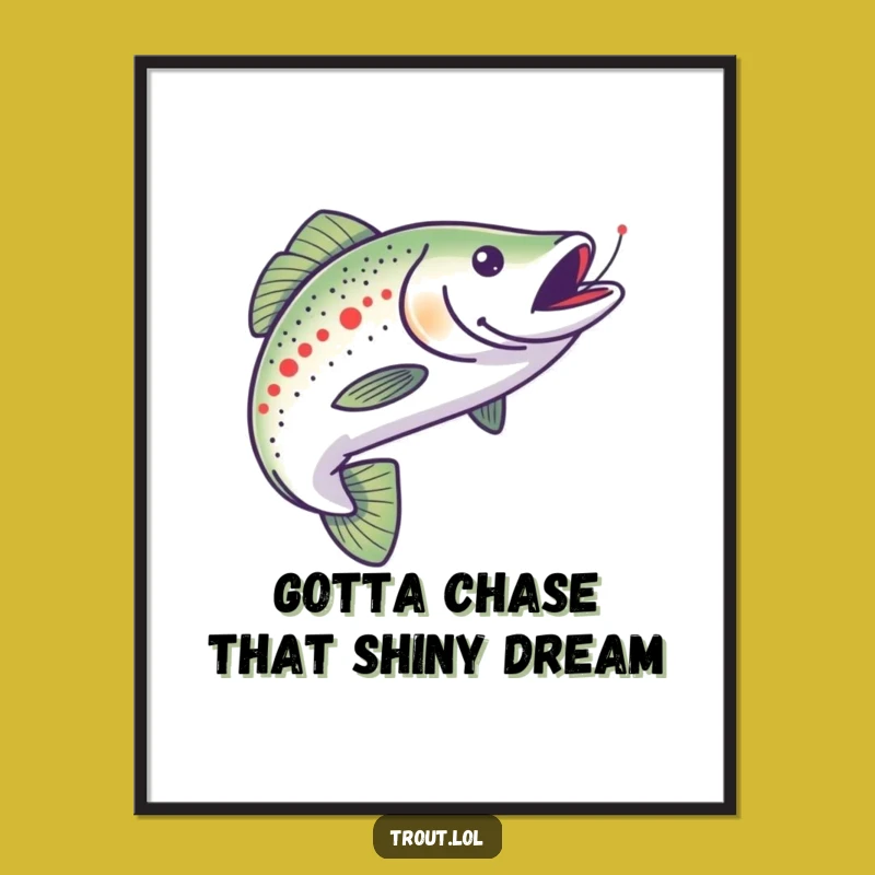 Funny Free Printable Wall Art: Trout's Shiny Minnow Chase Downloadable Decor
