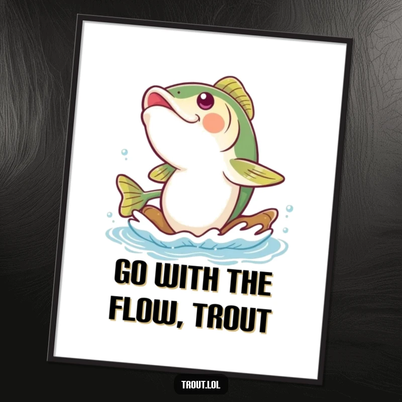 Funny Free Printable Wall Art of a trout emitting a hearty giggle while leisurely floating down a tranquil, gentle river current.