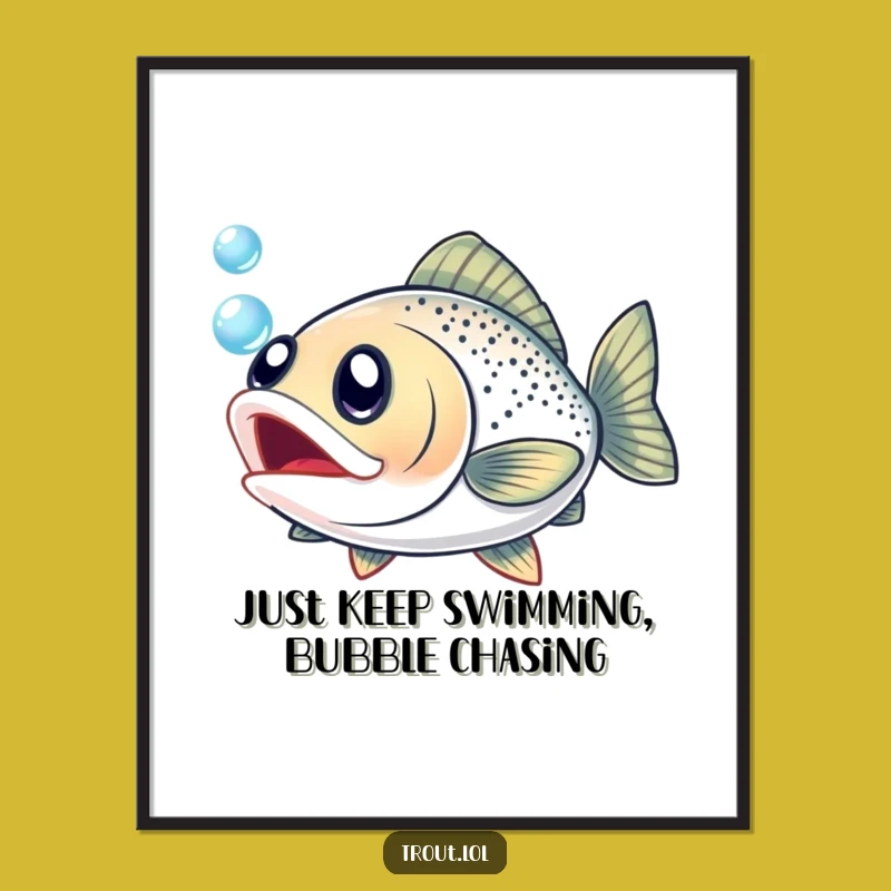 Free Printable Wall Art: Excited Trout Bubble Chase Laughable Downloadable Decor