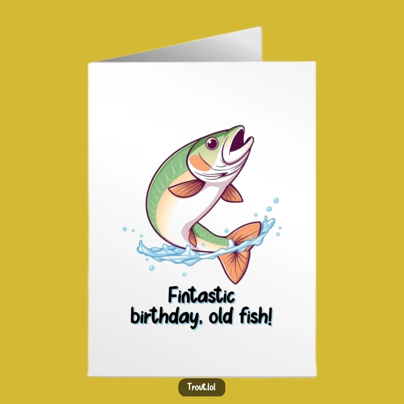 Free Printable Birthday Card: Graceful Trout Flip - Funny Aquatic Birthday Downloadable