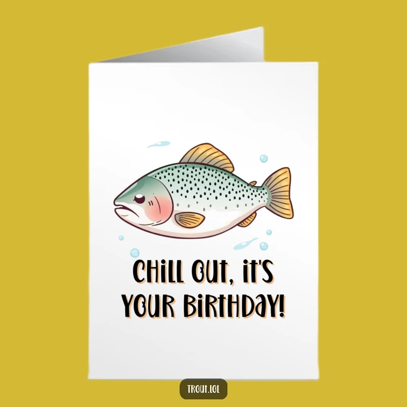 Free Printable Birthday Card: Calm Trout Floats - Serene Downloadable Funny Gift