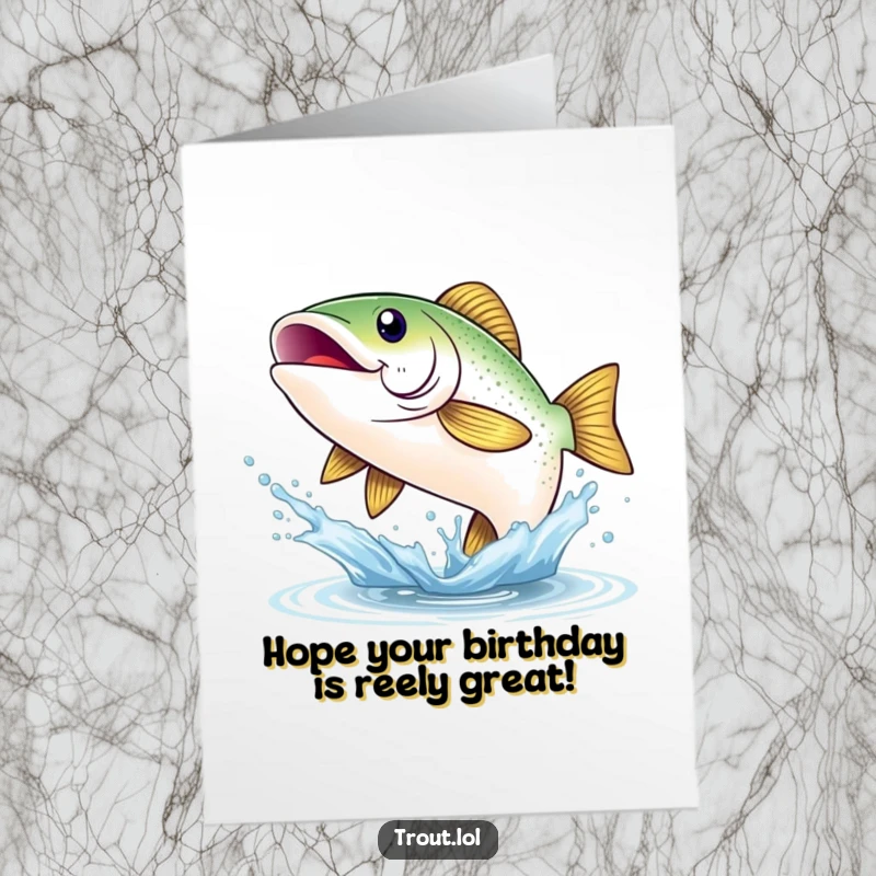 Funny Free Printable Birthday Card: A shimmering trout with a wide smile leaps joyfully from a water splash for a birthday.