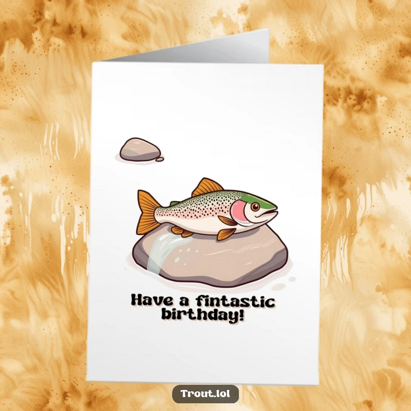 Funny Free Printable Birthday Card: A trout gleefully slides down a smooth river rock, showcasing aquatic adventure on their birthday.