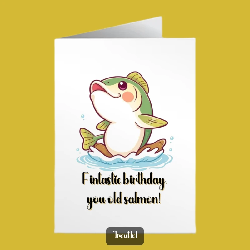 Funny Free Printable Birthday Card: Giggling Trout, Gentle Current Printable Greeting