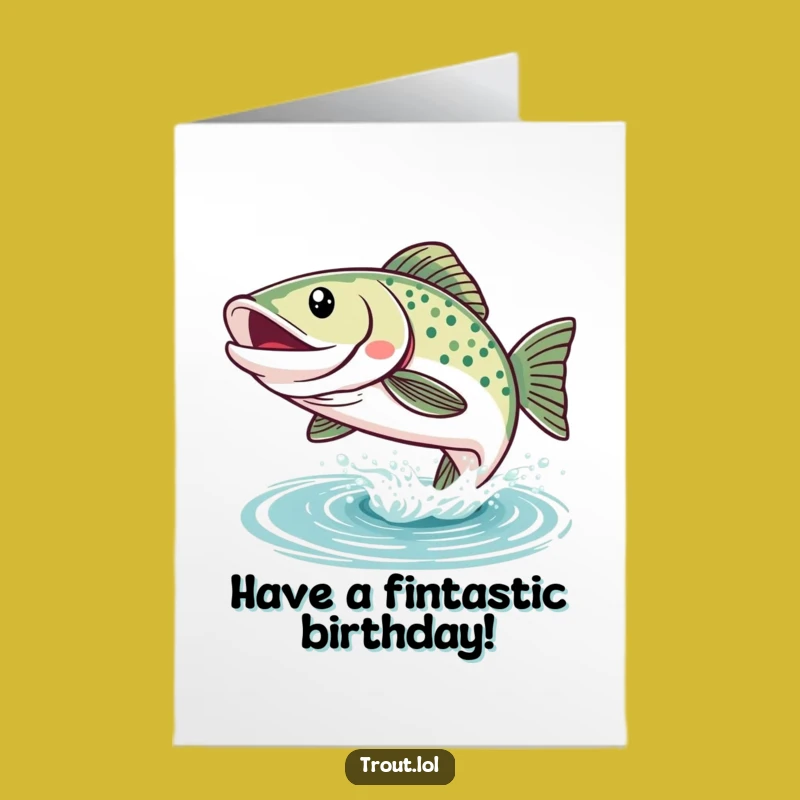 Free Printable Birthday Card: Kawaii Trout Leap Funny Downloadable Gift