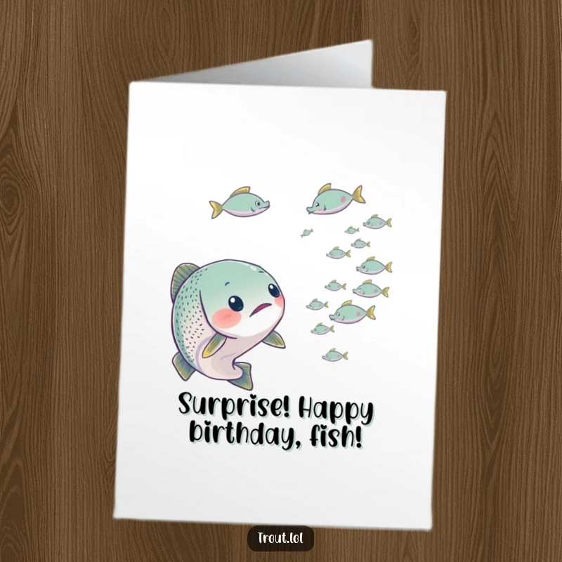 Funny Free Printable Birthday Card: A trout looks surprised by tiny fish, making your birthday hilariously unexpected.
