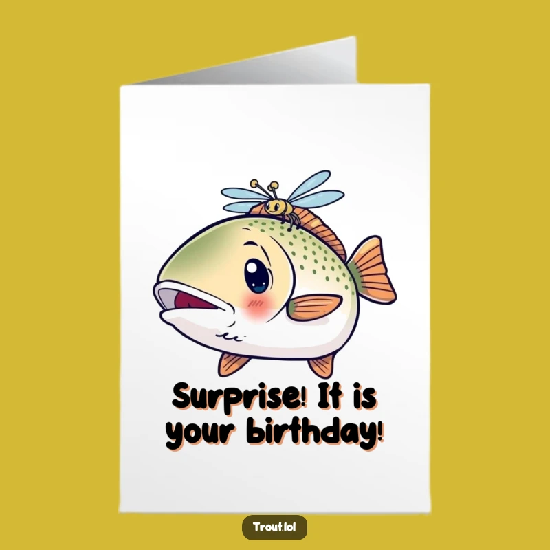 Free Printable Birthday Card: Surprised Trout Dragonfly Funny Downloadable Gift