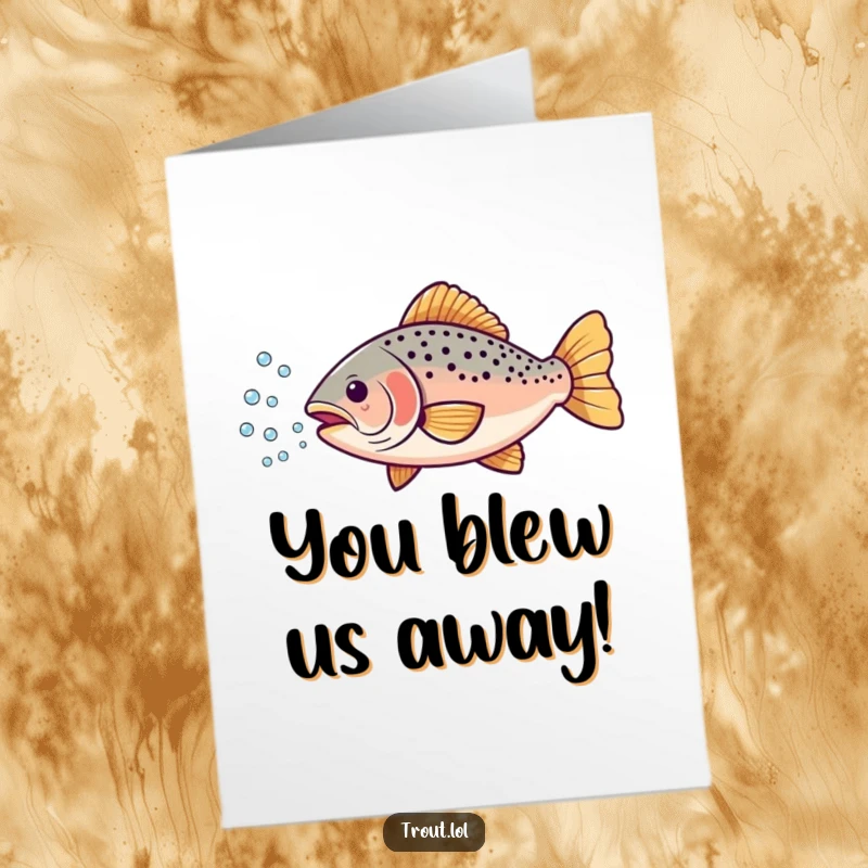 Funny Free Printable Congratulations Card: A trout exhales a stream of tiny bubbles, symbolizing joy and achievement.