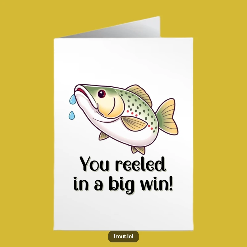Free Printable Congrats Card: Trout Nabs Water Drop - Hilarious Achievement Downloadable!