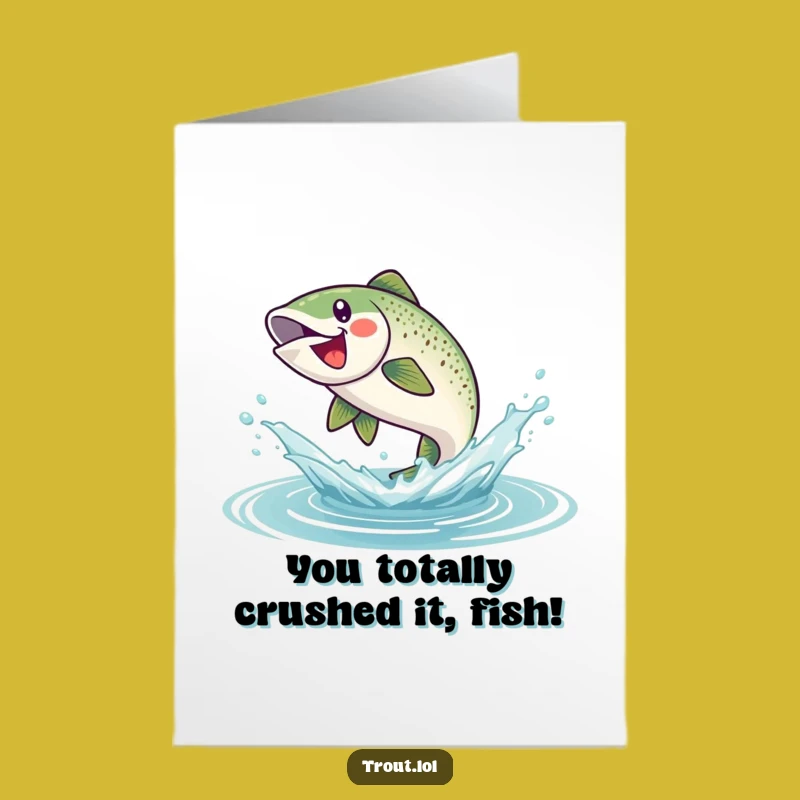 Free Printable Congrats Trout Card - Funny Splashy Achievement Downloadable Greeting