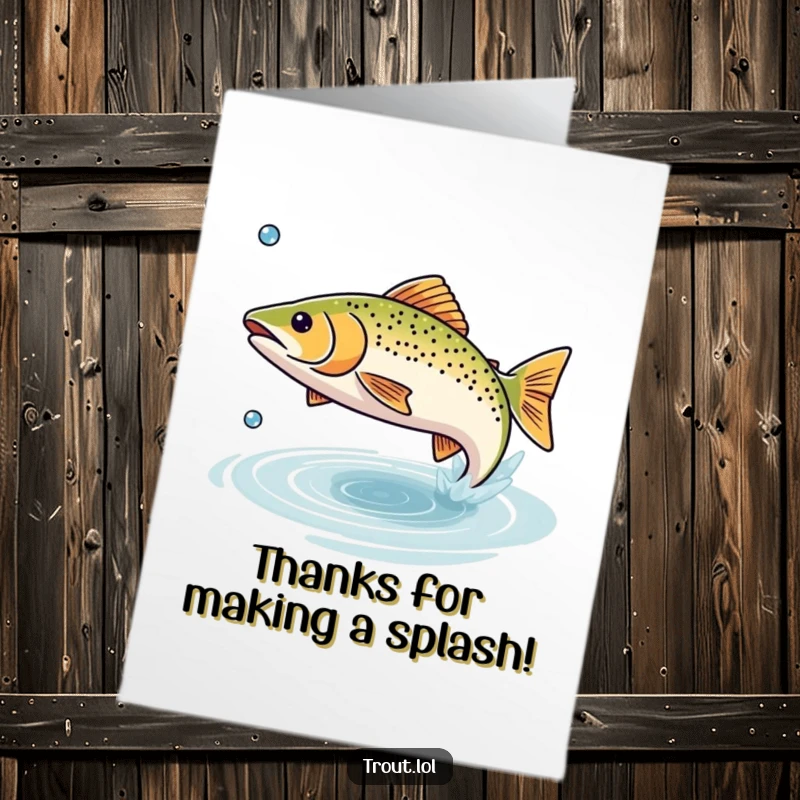 Funny Free Printable Thank You Card: A small trout happily leaps from the water, a droplet flying.