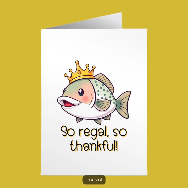 Free Printable Thank You Trout Card - Royal Funny Fish Gratitude Downloadable