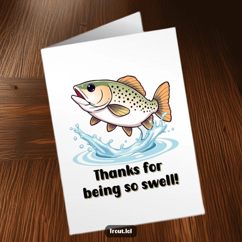 Funny Free Printable Thank You Card depicting a gleeful trout enthusiastically splashing water, showing sincere gratitude.