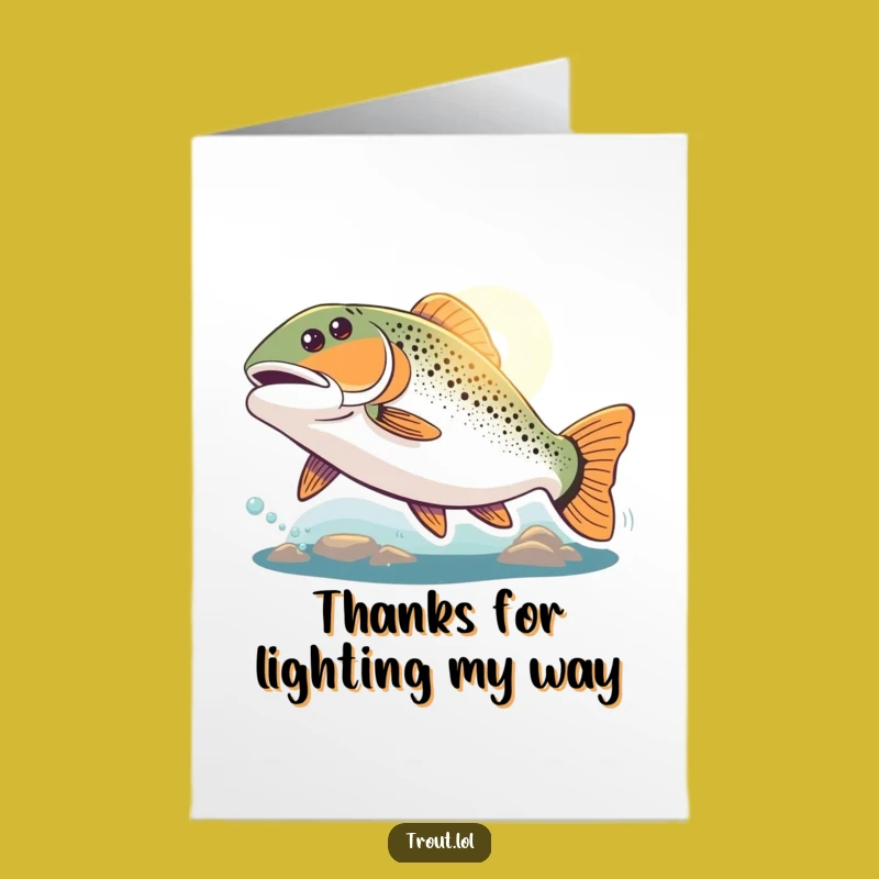 Free Printable Thank You Card: Determined Trout, Light Ahead - Humorous