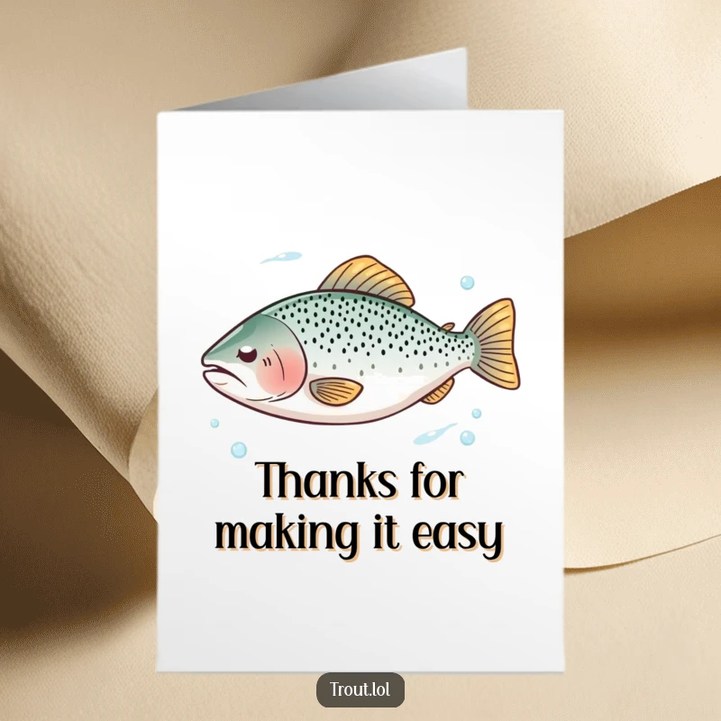 Funny Free Printable Thank You Card: A trout serenely floats with closed eyes in clear water. Tranquil thanks.
