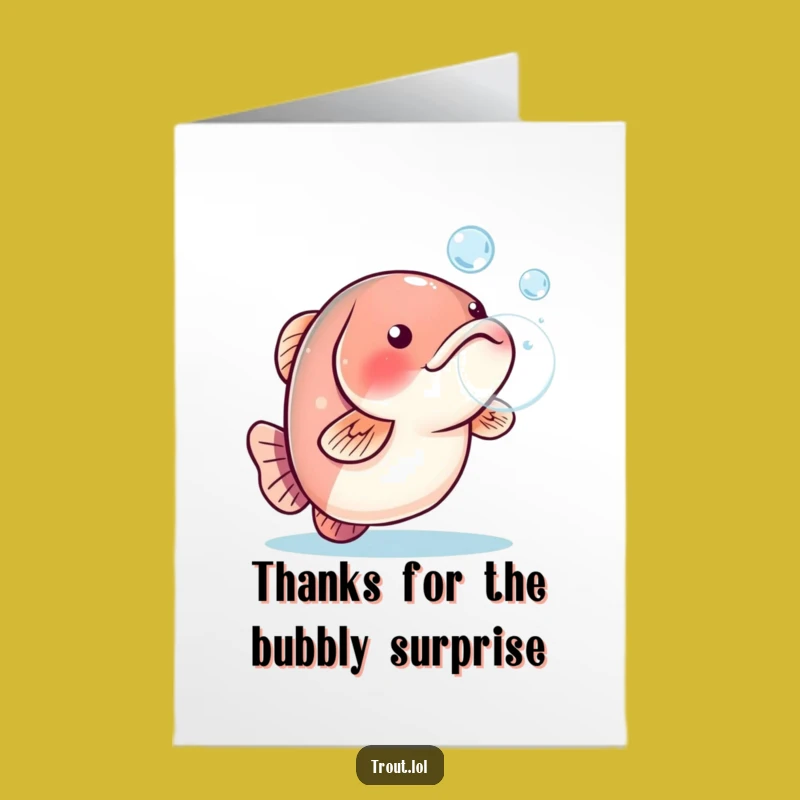 Free Printable Thank You Card: Trout Bubble, Funny Appreciation