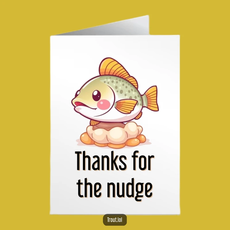 Free Printable Thank You Card: Trout Nudges Shell, Funny Gratitude Gift