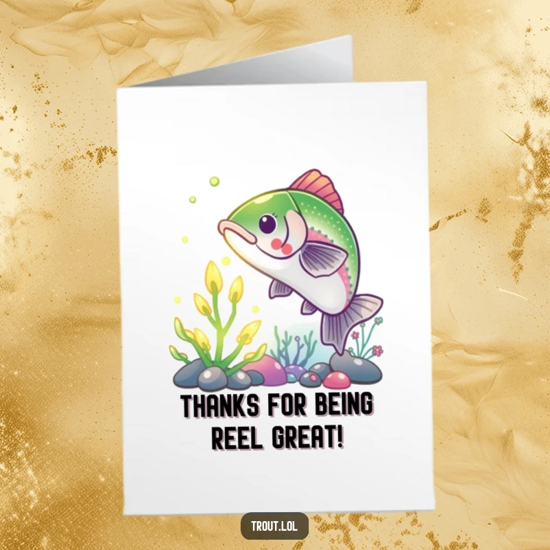 Funny Free Printable Trout Thank You Card: A happy fish reaching for a glowing plant, expressing sincere thanks with underwater charm.