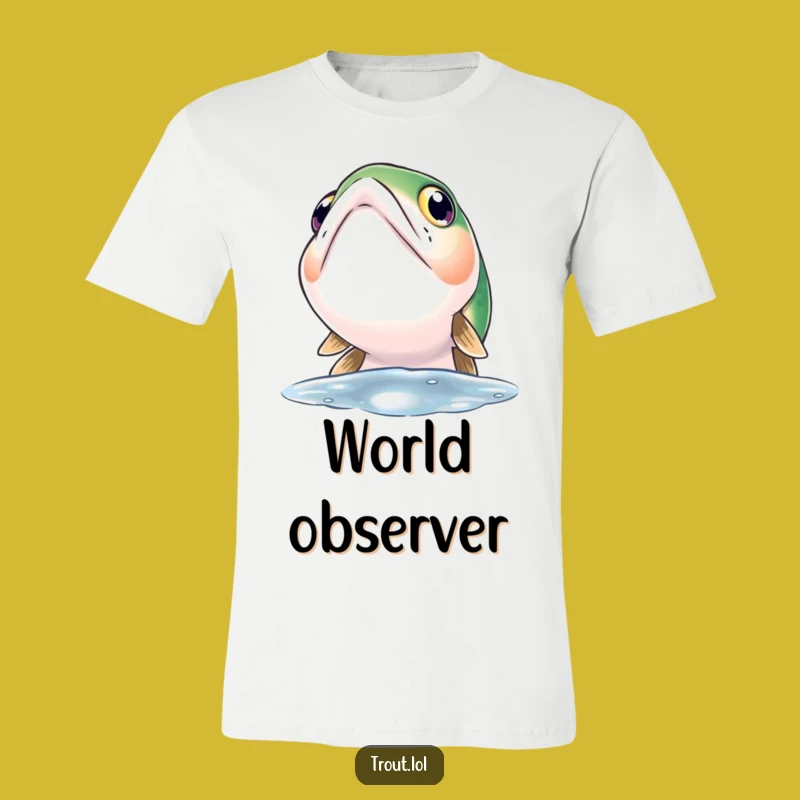 Funny Curious Trout T-Shirt: Wide Eyes Gazing Upward - Unique & Comfy