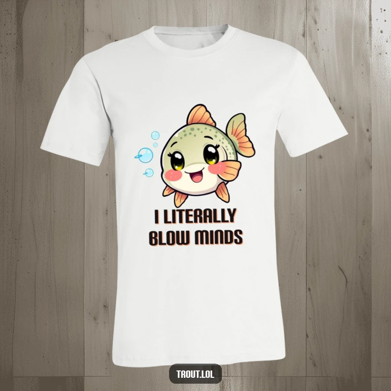 Funny Kawaii Trout T-Shirt: A trout with excited eyes playfully blows bubbles, showcasing its aquatic fun and cheerful demeanor.