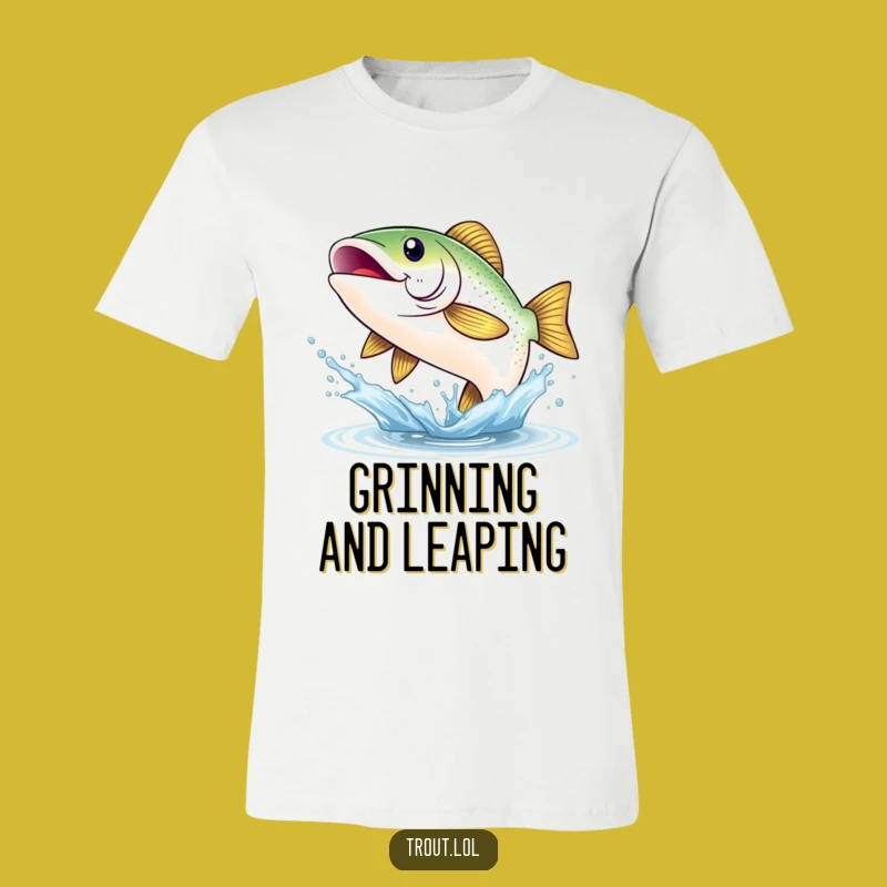 Funny Happy Trout Leaping T-Shirt: Joyful Angler's Splash Tee for Gift
