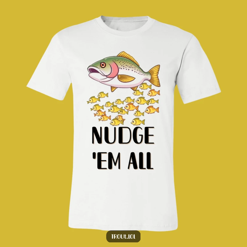 Funny Nudging Trout T-Shirt: Wear Your Playful Spirit Outdoors!
