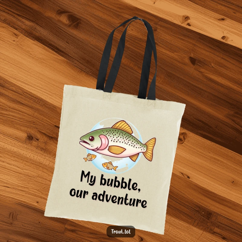 Funny tote bag featuring a trout sharing a tiny bubble with a smaller fish, a humorous and charming accessory for carrying essentials with kindness.